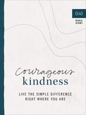 cover image of Courageous Kindness